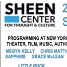 Sheen Center to Feature Grace McLean, Megyn Kelly, and More