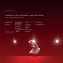 Award-Winning Short Film TOMORROW, AND TOMORROW, AND TOMORROW Calls Time's Up on…