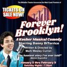 FOREVER BROOKLYN Opens January 5 At The Whitefire