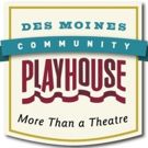 The Des Moines Community Playhouse Celebrates 100 Years In Song