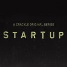 Production Underway in Puerto Rico for Season 3 of Crackle's STARTUP