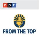 NPR's From The Top to Hold Three Day Residency in LA
