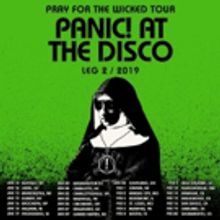 Panic! At The Disco Announce Second Leg Of Pray For The Wicked Tour Including…