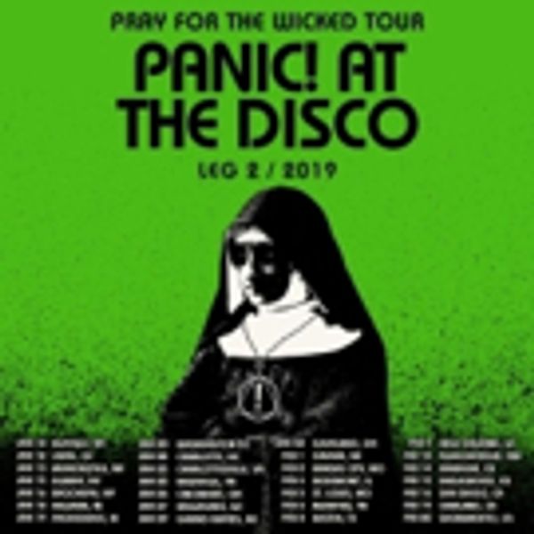 Panic! At The Disco Announce Second Leg Of Pray For The Wicked Tour Including Interna Photo