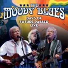 THE MOODY BLUES Days Of Future Passed Live To Be Released 3/23