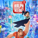 Check Out the All New Poster for WRECK IT RALPH 2