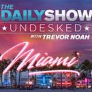 THE DAILY SHOW WITH TREVOR NOAH Heads to Florida to Cover Midterm Elections
