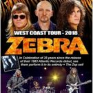 Legendary Rockers ZEBRA Sell Out West Coast Dates, More Tour Dates To Be Announced