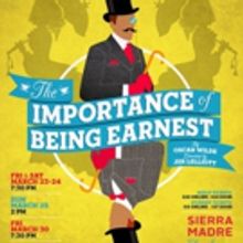 CSArts-SGV Presents THE IMPORTANCE OF BEING EARNEST In Partnership With Sierra Madre 
