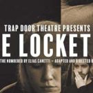 New Show THE LOCKETEER Come to Trap Door