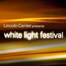 Lincoln Center Announces its 2018 White Light Festival