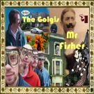 British Alternative Folk Band THE GOLGIS Set To Release Debut Single MR FISHER March…