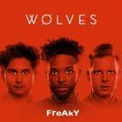 Sirius XM Charting Artist Pop Wolves Release FREAKY