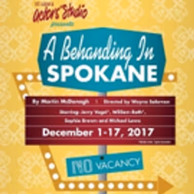 BWW Review: St. Louis Actors' Studio Presents Profane and Peculiar A BEHANDING IN SPOKANE