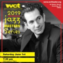 Westchester Collaborative Theater's Jazz Masters Series Presents Enrique Haneine