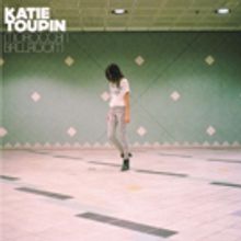 Katie Toupin Announces Debut EP MOROCCAN BALLROOM, Shares Track DANGER
