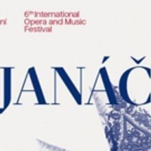 6TH INTERNATIONAL OPERA AND MUSIC FESTIVAL JANÁCEK BRNO 2018 Celebrates the Foundati