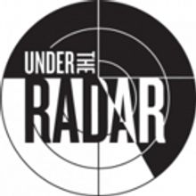 The Public's UNDER THE RADAR FESTIVAL Begins Tomorrow, Jan. 3
