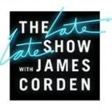 Scoop: Upcoming Guests On LATE LATE SHOW WITH JAMES CORDEN on CBS