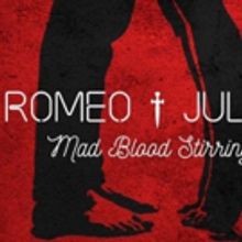 Contender Charlie and China Plate Present ROMEO AND JULIET - MAD BLOOD STIRRING