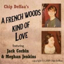Jack Corbin & Meghan Jenkins Release Recording, 'A French Woods Kind Of Love...'