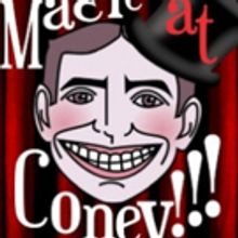 Featured Performers Announced For MAGIC AT CONEY!!! May 12
