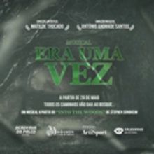 ERA UMA VEZ Will Take Audiences Into the Woods at Salesianos  do Estoril - Mata