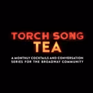 TORCH SONG TEA Welcomes Leading LGBT Food Experts
