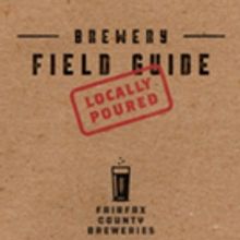 Visit Fairfax and Fairfax County Breweries Launch New Field Guide Program