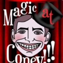 Magic At Coney!!! Announces Special Guests for The Sunday Matinee, 11/4