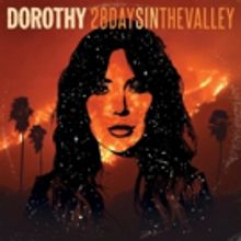 Dorothy Releases Instant-Grat Track WHO DO YOU LOVE From New Album March 16
