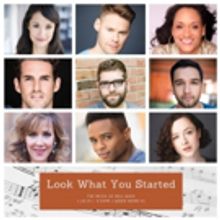 Ali Ewoldt, John Riddle, & More Feature In Look WHAT YOU STARTED: THE MUSIC OF WILL…