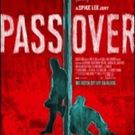 Official Poster For Spike Lee's PASS OVER