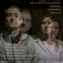 IRON KISSES Comes to Theatre Above The Law