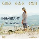 Serj Tankian Releases Soundtrack For Award Winning Film THE LAST INHABITANT
