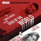 Laura Pradelska Returns to the Stage in A SMALL HOUSE AT THE EDGE OF THE WORLD