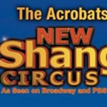 SHANGHAI CIRCUS Plays at the Nathan H. Wilson Center for the Arts