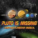 The Peoples Improv Theater Announces Extended Run of PLUTO IS MISSING! A…