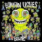 Bumpin Uglies Announce 'Buzz' EP