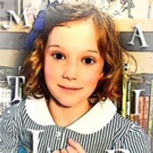 Bigfork Native Chosen To Star In MATILDA THE MUSICAL After Statewide Search
