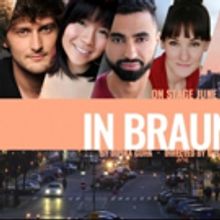 IN BRAUNAU to Receive World Premiere This July