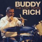 Buddy Rich THE LOST TAPES Now Available On CD and Vinyl LP