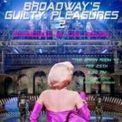 Kristy Cates, Devin Ilaw, and More Set For BROADWAY'S GUILTY PLEASURES 2