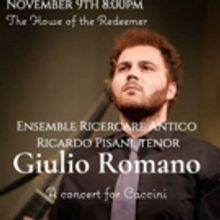 Ensemble Ricercare Antico With Tenor Riccardo Pisani Performs Caccini Program In The…
