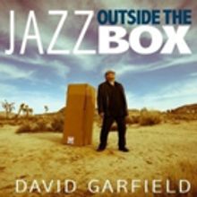 Keyboardist David Garfield Releases The First Volume of His OUTSIDE THE BOX Series…