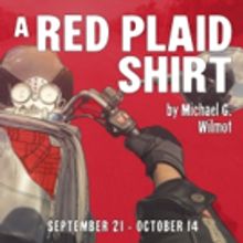 A RED PLAID SHIRT Comes to Stage Door Players