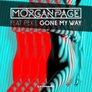 Morgan Page Unites With Pex L For New Single GONE MY WAY