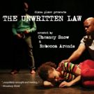 THE UNWRITTEN LAW Comes To Dixon Place