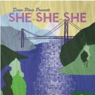 Brooklyn-Based Company Receives Workshop & Premiere Dates for SHE-SHE-SHE; Seeks…