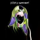 Alison Wonderland Teams Up with Trippie Redd For Latest Album Track HIGH